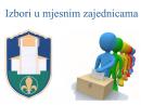 Odluka o raspisivanju izbora u mjesnim zajednicama Odluka o raspisivanju izbora u mjesnim zajednicama
