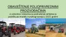 OBAVJEŠTENJE ZA POLJOPRIVREDNE PROIZVOĐAČE 2025.godine OBAVJEŠTENJE ZA POLJOPRIVREDNE PROIZVOĐAČE 2025.godine